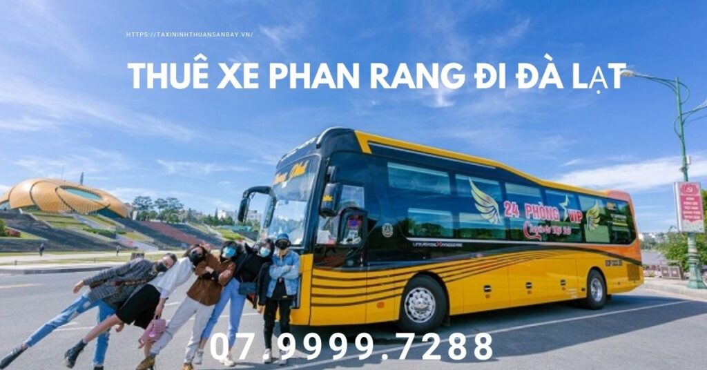 thuê xe phan rang đi đà lạt