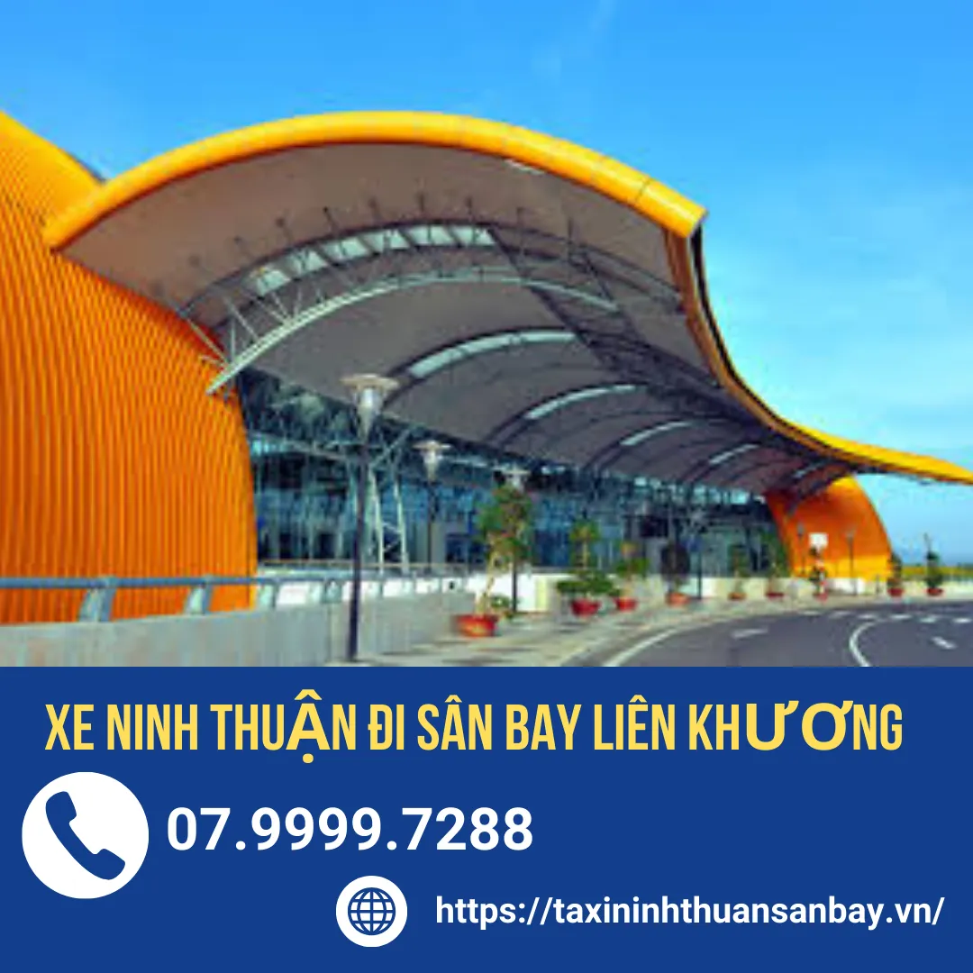 Xe Ninh Thuận Đi Sân Bay Liên Khương 1 xe ninh thuận đi sân bay liên khương