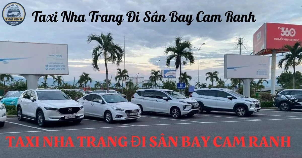 Taxi Nha Trang Đi Sân Bay Cam Ranh 1 taxi nha trang đi sân bay cam ranh